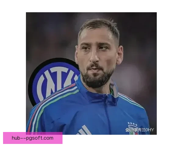 巴黎圣日耳曼正式宣布续约门将多纳鲁马合同至2028年